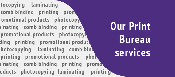 Our print bureau services